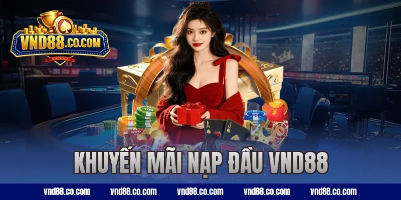 khuyến mãi nạp đầu VND88